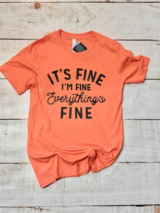 Everything is Fine size Small
