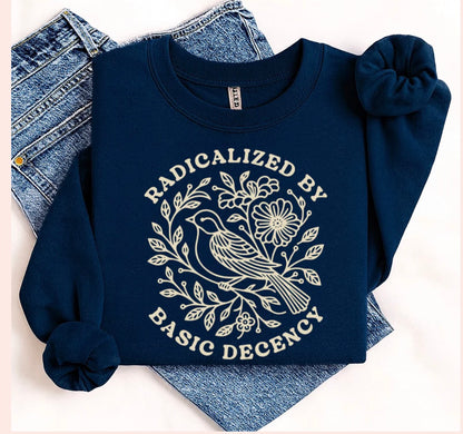 Radicalized by basic decency