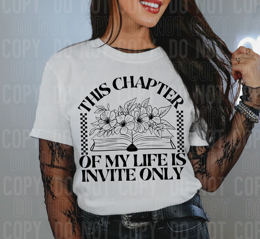 This Chapter Of My Life Is Invite Only