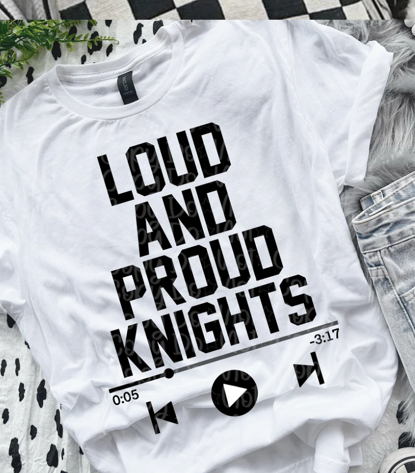 Loud and Proud Knights