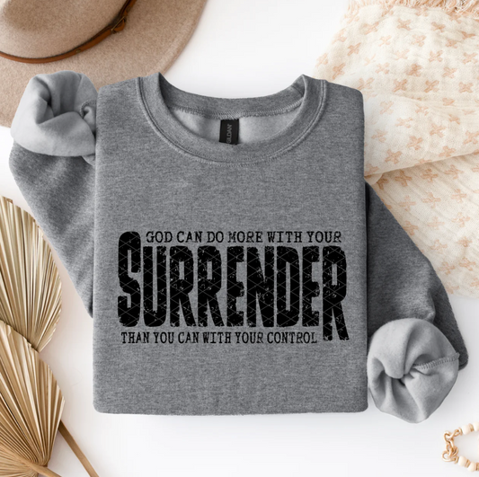 God Can Do More With Your Surrender