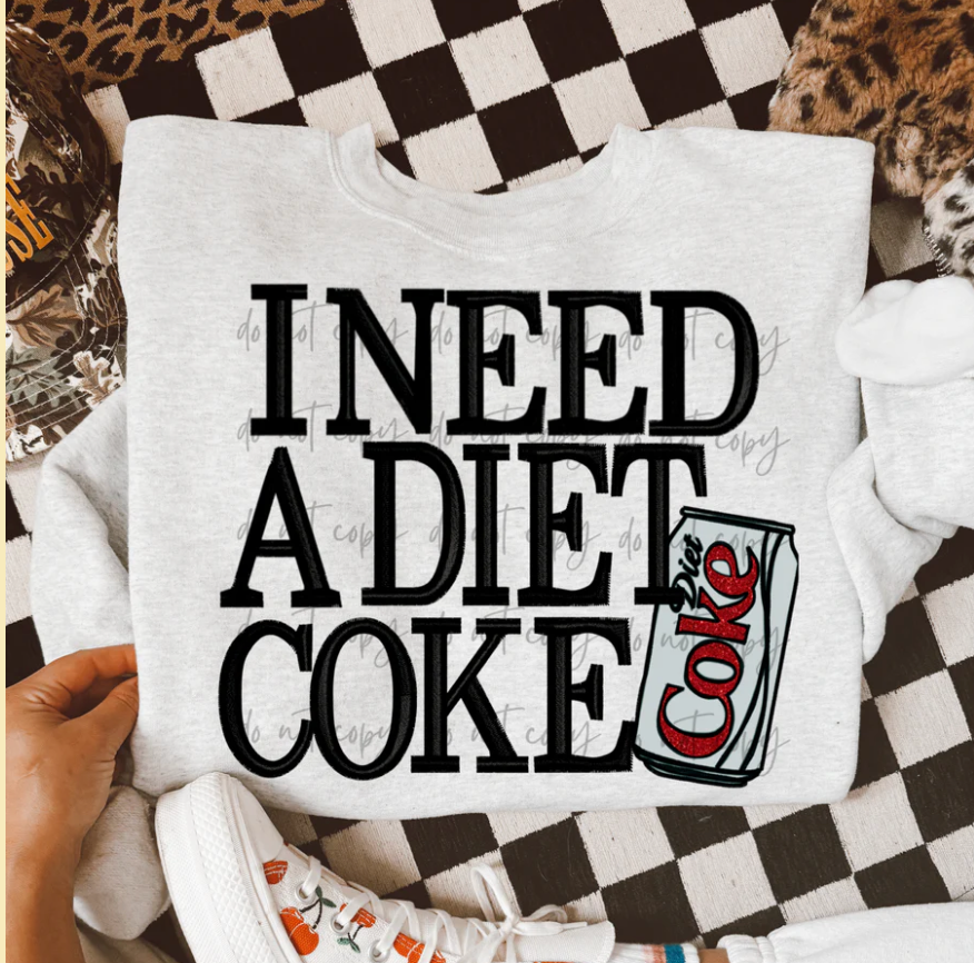 I Need A Diet Coke