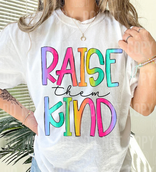 Raise Them Kind Multicolor