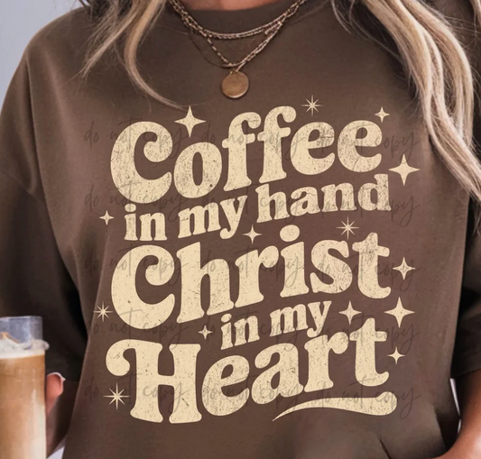 Coffee In My Hand Christ In My Heart