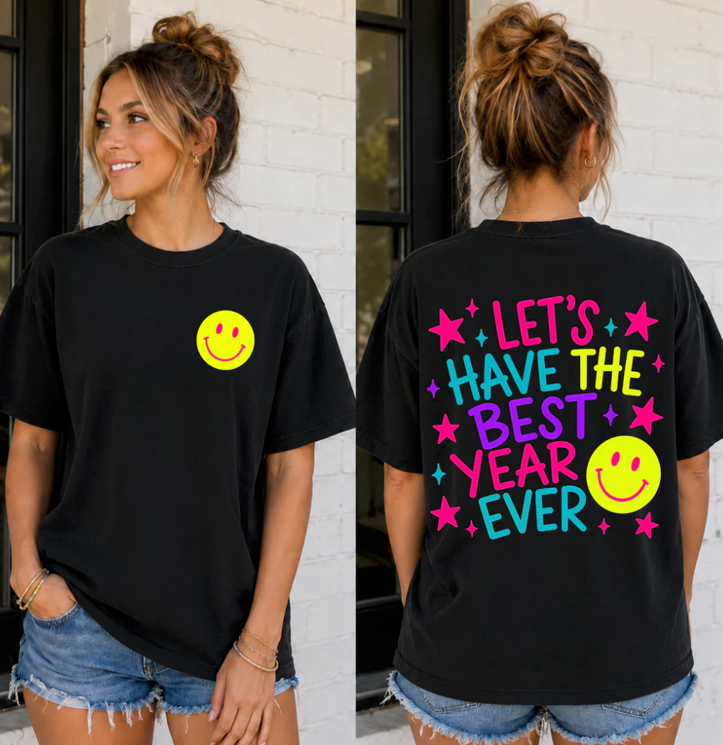 Lets Have The Best Year Ever Smile