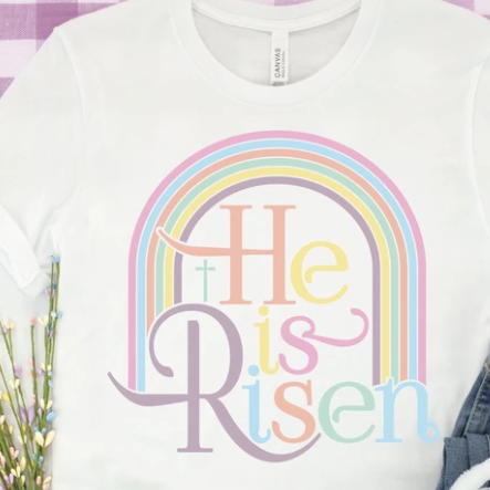 He is Risen- Rainbow