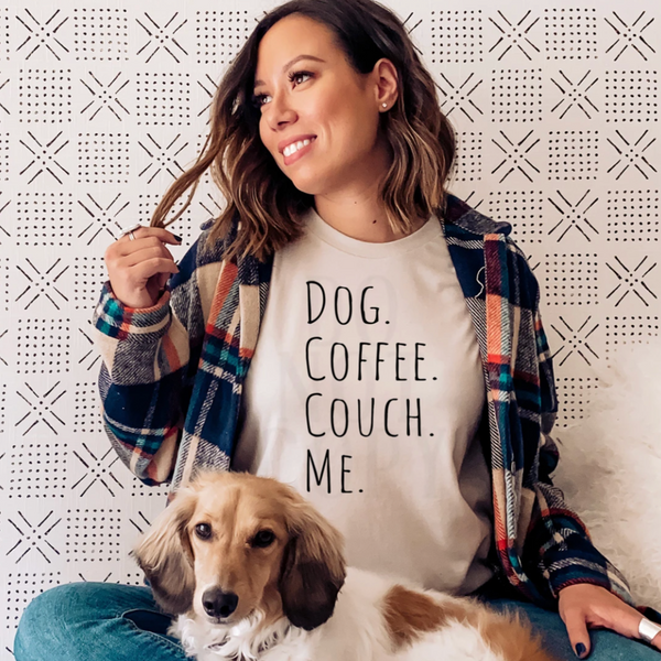 Dog. Coffee. Couch. Me