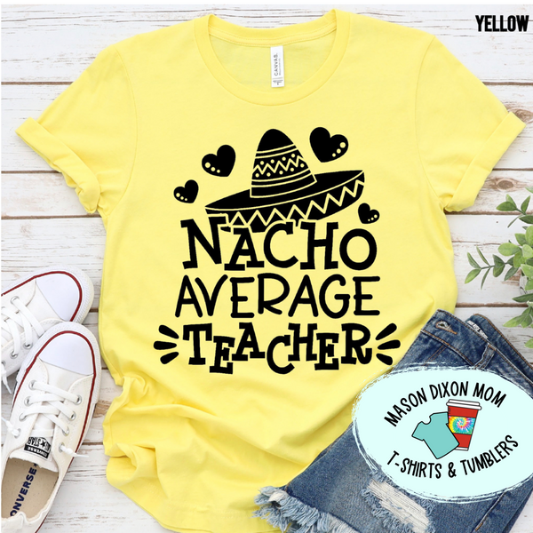 Nacho average teacher