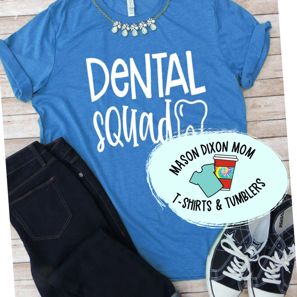 Dental Squad